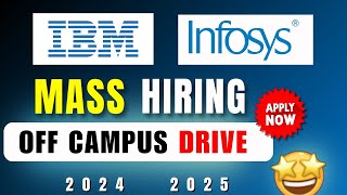 Infosys Mass Hiring Off Campus Drive 2024  IBM offcampus drive for freshers [upl. by Holmen]