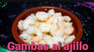 Gambas al ajillo un aperitivo clásico muy fácil de hacer [upl. by Naimad]