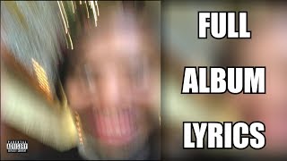 Earl Sweatshirt  Some Rap Songs FULL ALBUM Lyrics [upl. by Irahcaz]