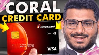 ICICI Coral Credit Card Benefits [upl. by Suiratnod]