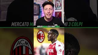 MILAN 3 TRASFERIMENTI UFFICIALI 🤑​ shorts calcio calciomercato milan [upl. by Srednas]