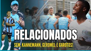 📃 🚍 RELACIONADOS l GRÊMIO EM PELOTAS COM TITULARES PROVÁVEL TIME GEROMEL E KANNEMANN FORA [upl. by Stretch]