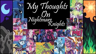 Discussing MLP Nightmare Knights [upl. by Oirad]