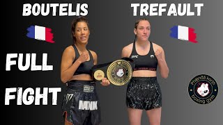 Full Fight l BOUTELIS vs TREFAULT l Muay Thai Mortal PANDA Biganos [upl. by Zebadiah]