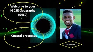 COASTAL LANDFORMS CHARACTERISTICS OF WAVES AND EROSIONAL PROCESSES IGCSE GEOGRAPHY [upl. by Fanechka]