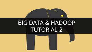 Big Data and Hadoop 2  Hadoop Tutorial 2  Big Data Tutorial 2  Hadoop Tutorial for Beginners  2 [upl. by Wilbur]