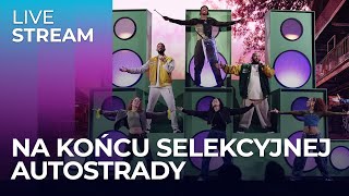 Na końcu selekcyjnej autostrady  LIVE STREAM [upl. by Gomez387]