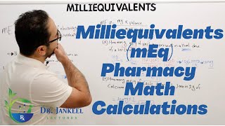 Milliequivalent Explained For Pharmacy Students  Technicians amp Interns  PTCB amp Naplex Exams [upl. by Marjie833]