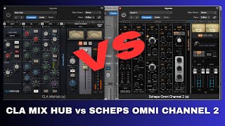 CLA Mix Hub vs Scheps Omni 2 Channel Shootout [upl. by Donnamarie]