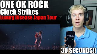 HE DID IT FOR 30 SECONDS  ONE OK ROCK  Clock Strikes  Luxury Disease Japan Tour  Reaction [upl. by Annadroj]