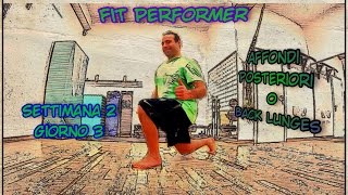 Affondi Posteriori Back Lunges Fit Performer TrainingHome Liv1  Settimana 2  Giorno 3 [upl. by Reginnej]