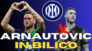 Perché lINTER dovrebbe TENERE Marko ARNAUTOVIC e perché no [upl. by Yllitnahc507]