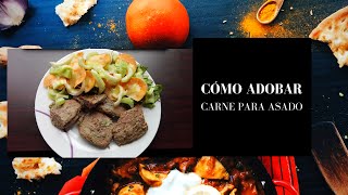 Cómo Adobar Carne para Asado [upl. by Oijile]