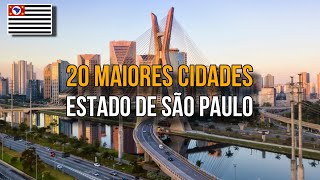 As 20 Cidades Mais Populosas Do Estado De São Paulo  IBGE 2024 [upl. by Wieche]