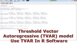 Threshold Vector Autoregressive TVAR model Use TVAR With In R Software [upl. by Raddy255]