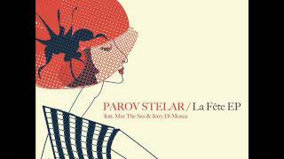 Parov Stelar  Le Piaf [upl. by Vivie]