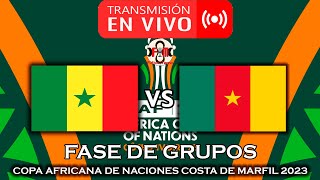 SENEGAL 🇸🇳 VS 🇨🇲 CAMERÚN EN VIVO  COPA AFRICANA DE NACIONES 2023  FÚTBOL MAGNO [upl. by Adnohs837]