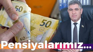 Millət vəkili Vüqar Bayramov SEVİNDİRİCİ XƏBƏRİ VERDİ  Pensiyalarımız [upl. by Letch599]