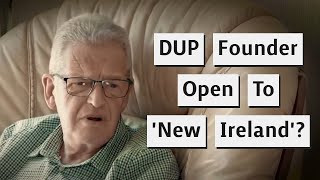 Are The DUP And Unionists Open To A United Or New Ireland [upl. by Peednas879]