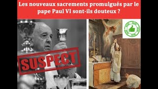 Pourquoi beaucoup de catholiques doutent des nouveaux sacrements [upl. by Ahsieyn966]