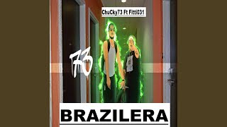 Brazilera feat Fitti031 [upl. by Mihe]