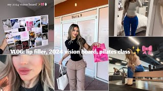 VLOG Lip filler 2024 vision board pilates class ✨🎀 [upl. by Roque]