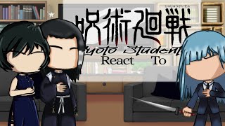 Kyoto Students React To   Jujutsu Kaisen  Gacha Club  •Itz Ridi•  Manga Spoilers [upl. by Naasar409]