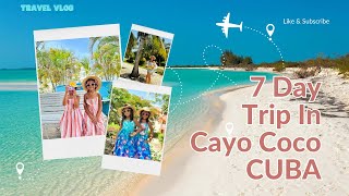 PART 1  Cayo Coco Cuba All Inclusive Trip  Hotel Playa Paraiso [upl. by Huebner994]