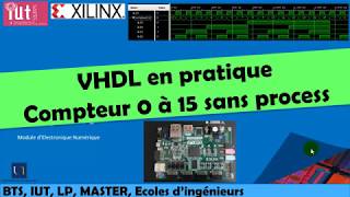 VHDL en pratique  Compteur 0 à 15 sans process [upl. by Atiuqahc548]