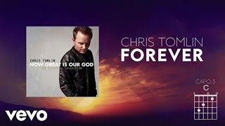 Chris Tomlin  Forever Lyrics And Chords [upl. by Airot]