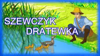 SZEWCZYK DRATEWKA  Lektura szkolna  Baśń [upl. by Lejeune710]