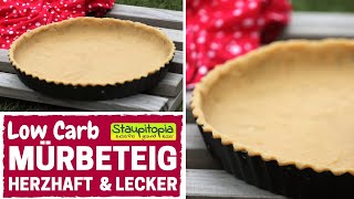 Wie mache ich einen herzhaften Low Carb Mürbeteig ohne Mehl  Low Carb Rezepte zum Backen  Basics [upl. by Ahsead]