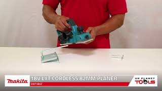 Makita DKP180Z 18V Cordless 82mm Planer  UK Planet Tools [upl. by Aenyl]