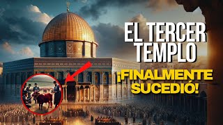 EL TERCER TEMPLO de JERUSALÉN ¡Finalmente se RECONSTRUIRÁ [upl. by Salaidh181]