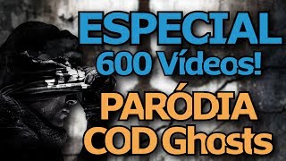 IW É COM VOCÊ  Paródia quotVAGALUMESquot  COD Ghosts Especial 600 Vídeos [upl. by Sellma]