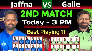 LPL 2024  2nd Match  Jaffna kings vs Galle Marvels  Jaffna vs Galle 2nd Match 2024  JK vs GM [upl. by Eiraminot629]