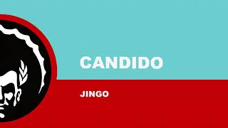 ⭐⭐⭐Candido ֍ Jingo Alan Dixon Remix [upl. by Yrret495]