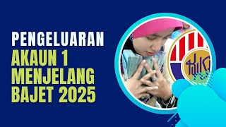 PENGELUARAN AKAUN 1 KWSP MENJELANG BAJET 2025 [upl. by Sarette]