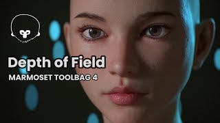 How to Use Depth of Field in Marmoset Toolbag 4 [upl. by Atiekahs464]