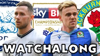 Preston North End vs Blackburn Rovers  LIVE Watchalong [upl. by Luar]