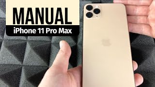 Manual iPhone 11 Pro Max 512gb  Beginners Guide  Tips amp Tricks [upl. by Stefanie]