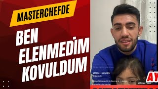 MASTERCHEFDEN ELENEN AYAZ GERÇEĞİ İTİRAF ETTİ BENİ KOVDULAR HERKES ŞOK OLDU TÜM GERÇEKLER ORTADA [upl. by Asiar]