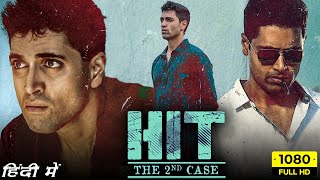 HIT The Second Case Full Movie Hindi Dubbed  Adivi Sesh Meenakshi Chaudhary  HD Facts amp Review [upl. by Nedmac]