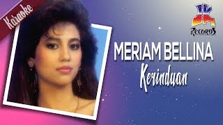 Meriam Bellina  Kerinduan [upl. by Beale]