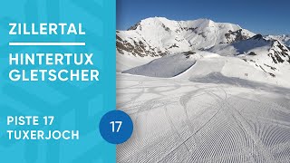 Hintertuxer Gletscher  Piste 17  Tuxerjoch [upl. by Beltran]