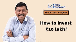 How to invest Rs 10 Lakh [upl. by Jaynes324]