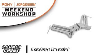 Weekend Workshop  Pony Jorgensen Corner Clamp Tutorial [upl. by Faydra]