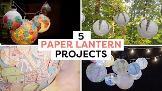 5 Easy Paper Lantern Projects  DIY Paper Lanterns [upl. by Hairim683]