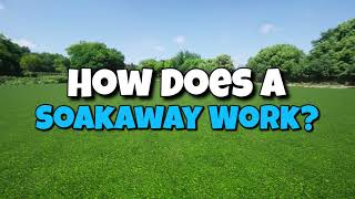 How Does A Soakaway Work [upl. by Ayota]