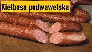 Kiełbasa Podwawelska idealna Kiełbasa dla początkujących [upl. by Natasha]